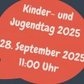 Kinder- und Jugendtag 2025