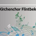 Kirchenchor Flintbek lädt ein